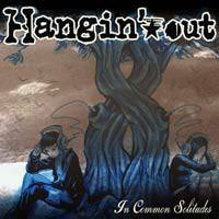 Hangin'Out : In Common Solitudes